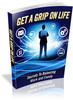 Thumbnail Get A Grip On Life MRR E-Book + Website + Bonus