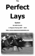 Thumbnail Perfect Lays - UK Horse Racing Lay System Thumbnail Perfect Lays - UK Horse Racing Lay System