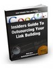 Thumbnail Insiders Guide To Outsourcing Your Backlink Building 