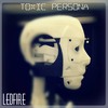 Thumbnail Ledfire - Toxic Persona Thumbnail Ledfire - Toxic Persona