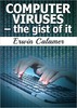 Thumbnail Computer Viruses - the gist of it