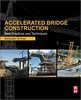 Thumbnail Accelerated Bridge Construction - Best Practices & Technique