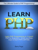 Thumbnail Learn PHP - The Ultimate Guide