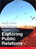 Thumbnail Exploring Public Relations (3rd Edition)