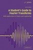 Thumbnail A Students Guide to Fourier Transforms