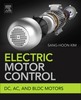 Thumbnail Electric Motor Control - DC, AC, and BLDC Motors 