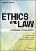 Thumbnail Ethics and Law for School Psychologists (7th Edition)