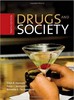 Thumbnail Drugs and Society (10th Edition)