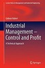 Thumbnail Industrial Management- Control and Profit Thumbnail Industrial Management- Control and Profit