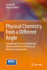 Thumbnail Physical Chemistry from a Different Angle Thumbnail Physical Chemistry from a Different Angle