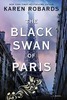 Thumbnail The Black Swan of Paris by Karen Robards