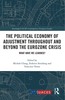 Thumbnail The Political Economy of Adjustment th/out Eurozone Crisis Thumbnail The Political Economy of Adjustment th/out Eurozone Crisis