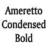 Thumbnail AmerettoCondensed Bold