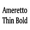Thumbnail AmerettoThin Bold