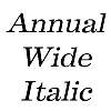 Thumbnail AnnualWide Italic Thumbnail AnnualWide Italic