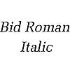 Thumbnail BidRoman Italic Thumbnail BidRoman Italic