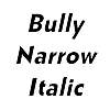 Thumbnail BullyNarrow Italic