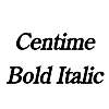 Thumbnail Centime BoldItalic