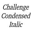 Thumbnail ChallengeCondensed Italic