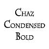 Thumbnail ChazCondensed Bold Thumbnail ChazCondensed Bold