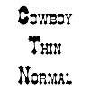 Thumbnail CowboyThin Normal