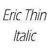 Thumbnail EricThin Italic Thumbnail EricThin Italic