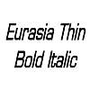 Thumbnail EurasiaThin BoldItalic Thumbnail EurasiaThin BoldItalic
