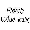 Thumbnail FletchWide Italic Thumbnail FletchWide Italic