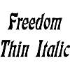 Thumbnail FreedomThin  Italic