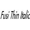 Thumbnail FusiThin Italic Thumbnail FusiThin Italic