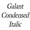 Thumbnail GalantCondensed Italic Thumbnail GalantCondensed Italic