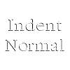 Thumbnail Indent Normal Thumbnail Indent Normal