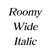 Thumbnail RoomyWide Italic Thumbnail RoomyWide Italic