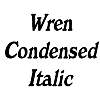 Thumbnail WrenCondensed Italic Thumbnail WrenCondensed Italic