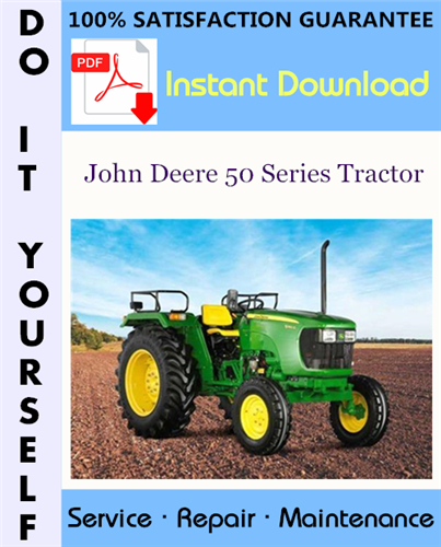Thumbnail John Deere 50 Series Tractor Service Repair Workshop Manual ☆
