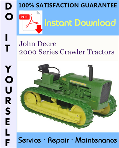 Thumbnail John Deere 2000 Series Crawler Tractors Service Repair Workshop Manual (SM2037) ☆