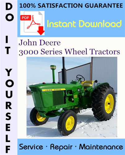 Thumbnail John Deere 3000 Series Wheel Tractors Service Repair Workshop Manual (SM2041) ☆