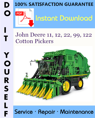 Thumbnail John Deere 11, 12, 22, 99, 122 Cotton Pickers Service Repair Workshop Manual ☆