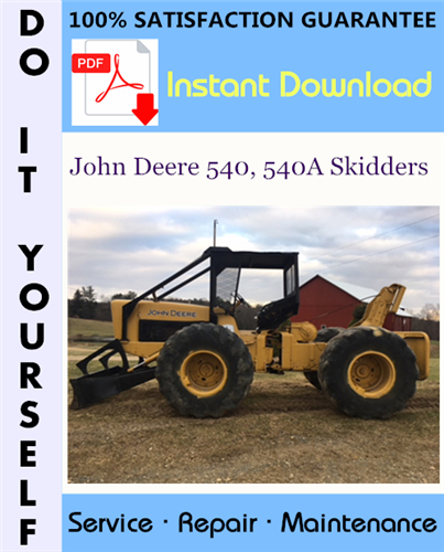 Thumbnail John Deere 540, 540A Skidders Technical Manual ☆
