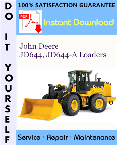 Thumbnail John Deere JD644, JD644-A Loaders Technical Manual ☆ Thumbnail John Deere JD644, JD644-A Loaders Technical Manual ☆
