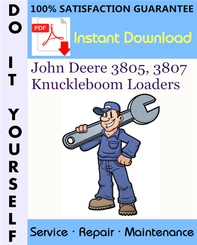 Thumbnail John Deere 3805, 3807 Knuckleboom Loaders Technical Manual ☆ Thumbnail John Deere 3805, 3807 Knuckleboom Loaders Technical Manual ☆