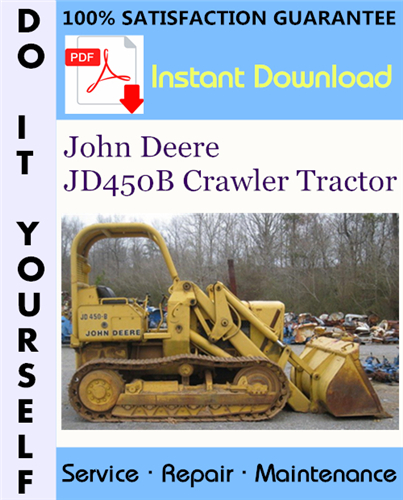 Thumbnail John Deere JD450B Crawler Tractor Technical Manual ☆ Thumbnail John Deere JD450B Crawler Tractor Technical Manual ☆