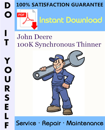 Thumbnail John Deere 100K Synchronous Thinner Service Repair Workshop Manual ☆