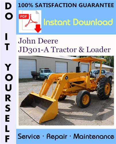 Thumbnail John Deere JD301-A Tractor & Loader Technical Manual ☆