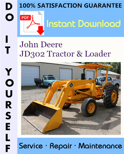 Thumbnail John Deere JD302 Tractor & Loader Technical Manual ☆