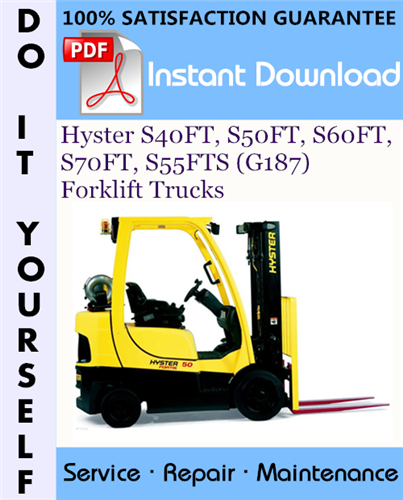 Thumbnail Hyster S40FT, S50FT, S60FT, S70FT, S55FTS (G187) Forklift Trucks Service Repair Workshop Manual ☆