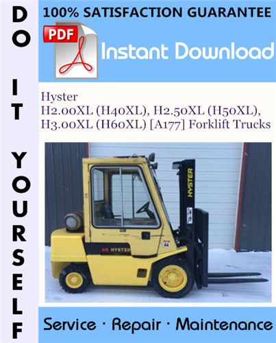 Thumbnail Hyster H2.00XL (H40XL), H2.50XL (H50XL), H3.00XL (H60XL) [A177] Forklift Trucks Service Repair Workshop Manual ☆