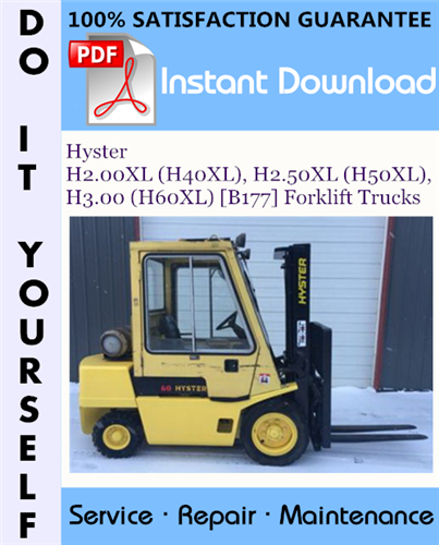 Thumbnail Hyster H2.00XL (H40XL), H2.50XL (H50XL), H3.00 (H60XL) [B177] Forklift Trucks Service Repair Workshop Manual ☆