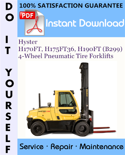 Thumbnail Hyster H170FT, H175FT36, H190FT (B299) 4-Wheel Pneumatic Tire Forklifts Service Repair Workshop Manual ☆