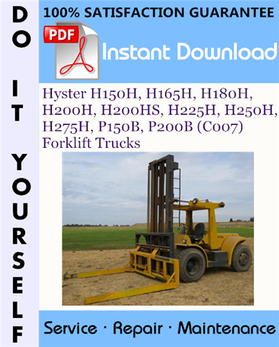 Thumbnail Hyster H150H, H165H, H180H, H200H, H200HS, H225H, H250H, H275H, P150B, P200B (C007) Forklift Trucks Service Repair Workshop Manual ☆